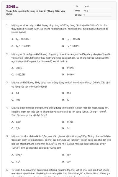9 câu  Trắc nghiệm Cơ năng có đáp án (Thông hiểu, Vận dụng)