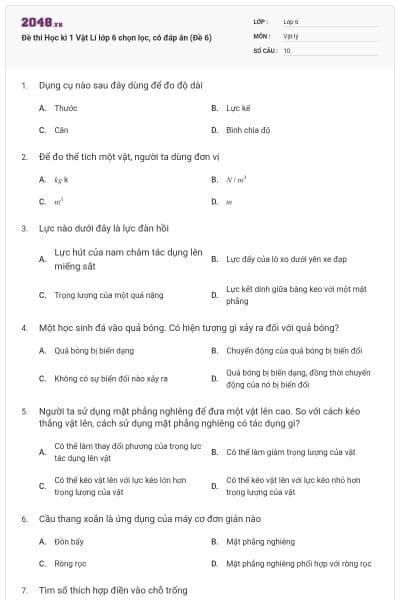 Đề thi Học kì 1 Vật Lí lớp 6 chọn lọc, có đáp án (Đề 6)