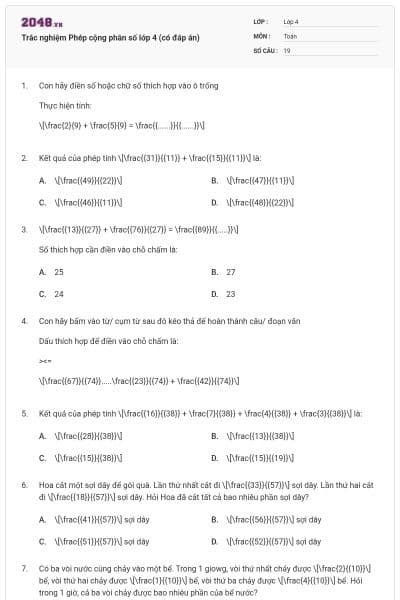Trắc nghiệm Phép cộng phân số lớp 4 (có đáp án)