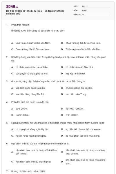 Bộ 4   Đề thi Học kì 1 Địa Lí 12 (Đề 3 - có đáp án và thang điểm chi tiết)