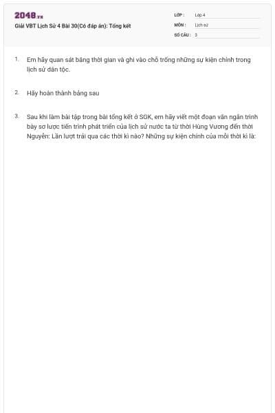 Giải VBT Lịch Sử 4 Bài 30(Có đáp án): Tổng kết