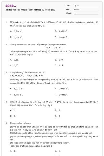 Bài tập về hệ số nhiệt độ van't hoff lớp 10 (có lời giải)