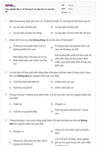 Trắc nghiệm Địa Lí 10 Chương 5 (có đáp án): Cơ cấu dân số