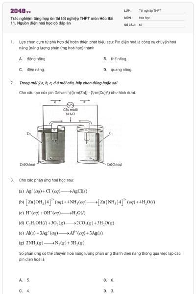 Trắc nghiệm tổng hợp ôn thi tốt nghiệp THPT môn Hóa Bài 11. Nguồn điện hoá học có đáp án