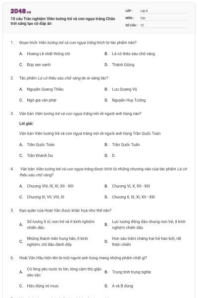 10 câu Trắc nghiệm Viên tướng trẻ và con ngựa trắng Chân trời sáng tạo có đáp án