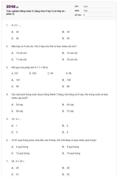 Trắc nghiệm Bảng nhân 9, bảng chia 9 lớp 3 (có đáp án - phần 2)