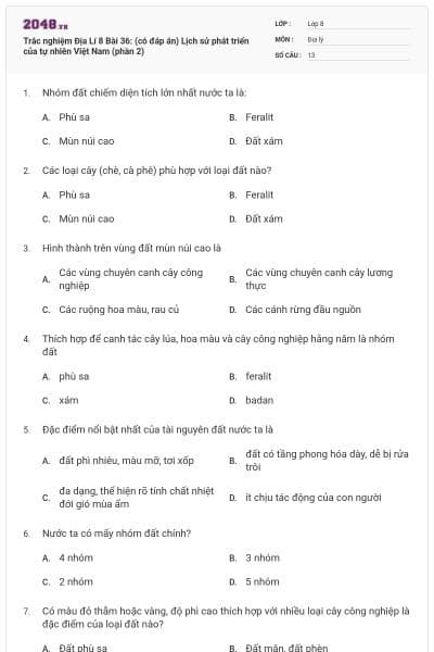 Trắc nghiệm Địa Lí 8 Bài 36: (có đáp án) Lịch sử phát triển của tự nhiên Việt Nam (phần 2)