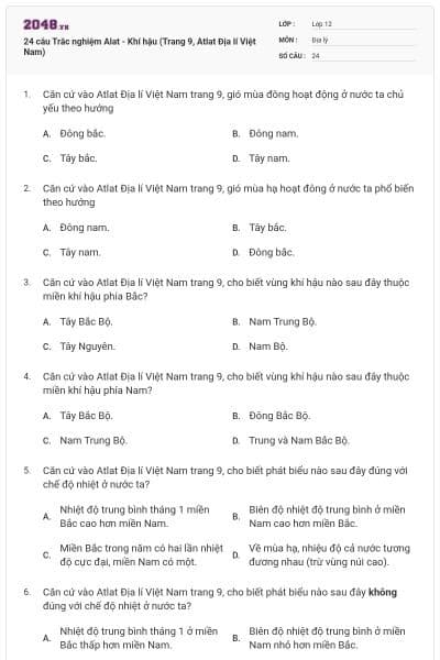 24 câu Trắc nghiệm Alat - Khí hậu (Trang 9, Atlat Địa lí Việt Nam)