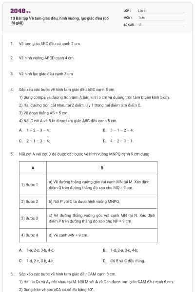 13 Bài tập Vẽ tam giác đều, hình vuông, lục giác đều (có lời giải)