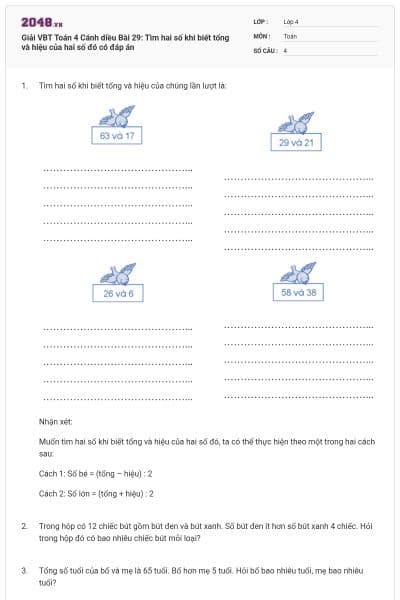 Giải VBT Toán 4 Cánh diều Bài 29: Tìm hai số khi biết tổng và hiệu của hai số đó có đáp án