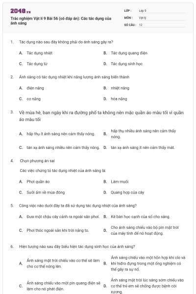 Trắc nghiệm Vật lí 9 Bài 56 (có đáp án): Các tác dụng của ánh sáng