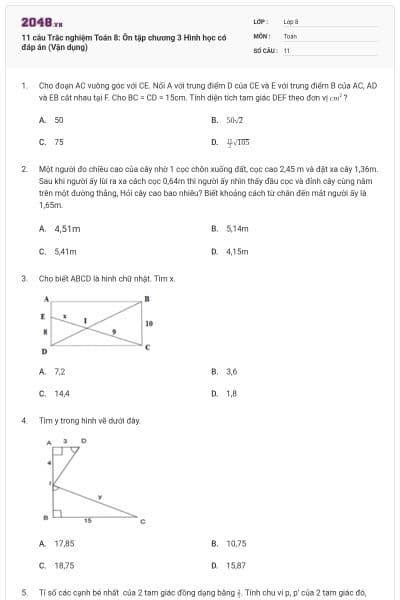 11 câu Trắc nghiệm Toán 8: Ôn tập chương 3 Hình học có đáp án (Vận dụng)