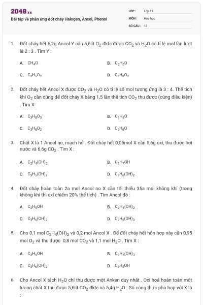 Bài tập về phản ứng đốt cháy Halogen, Ancol, Phenol