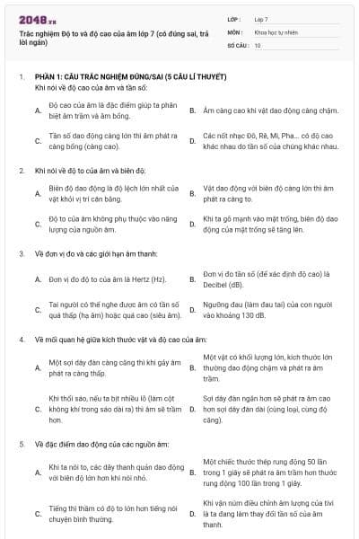 Trắc nghiệm Độ to và độ cao của âm lớp 7 (có đúng sai, trả lời ngắn)