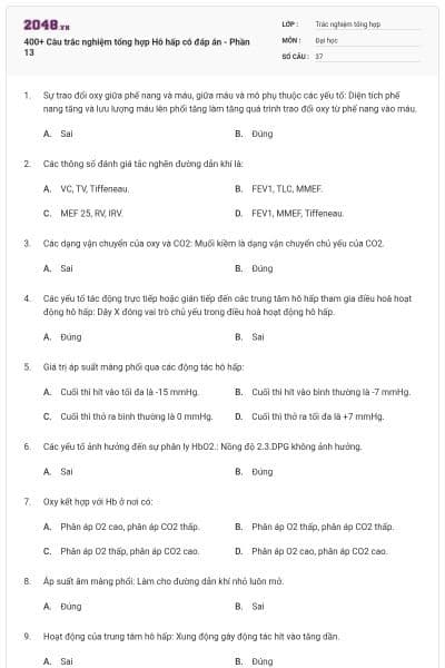 400+ Câu trắc nghiệm tổng hợp Hô hấp có đáp án - Phần 13