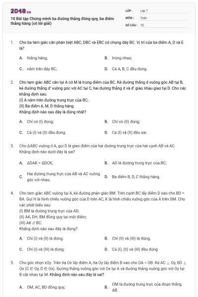10 Bài tập Chứng minh ba đường thẳng đồng quy, ba điểm thẳng hàng (có lời giải)