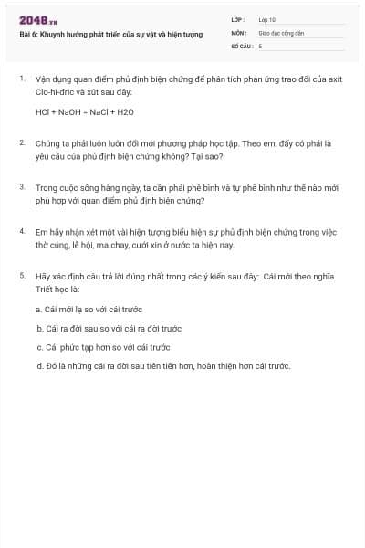 Bài 6: Khuynh hướng phát triển của sự vật và hiện tượng