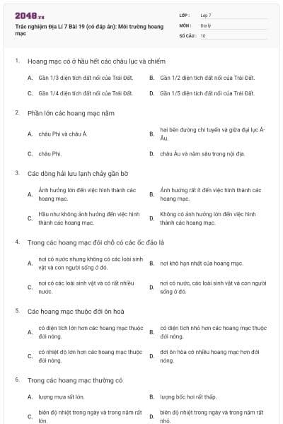 Trắc nghiệm Địa Lí 7 Bài 19 (có đáp án): Môi trường hoang mạc