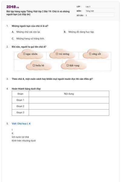 Bài tập hàng ngày Tiếng Việt lớp 2 Bài 19: Chữ A và những người bạn (có đáp án)