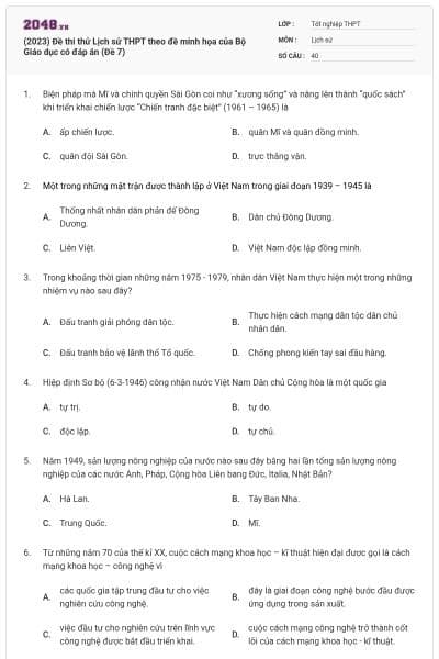 (2023) Đề thi thử Lịch sử THPT theo đề minh họa của Bộ Giáo dục có đáp án (Đề 7)