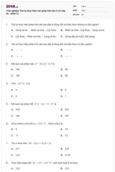 Trắc nghiệm Thứ tự thực hiện các phép tính lớp 6 (có đáp án - phần 2)