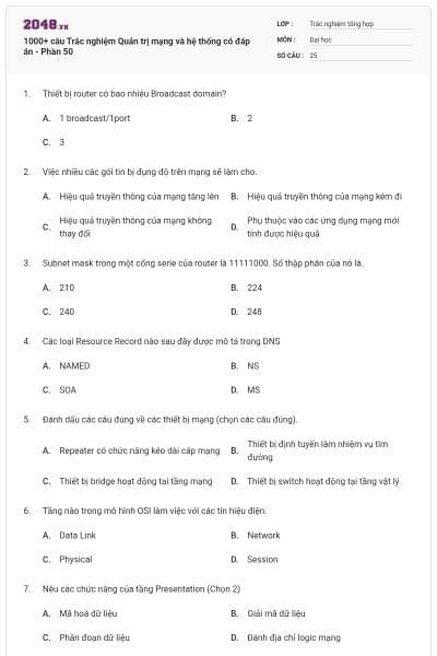 1000+ câu Trắc nghiệm Quản trị mạng và hệ thống có đáp án - Phần 50