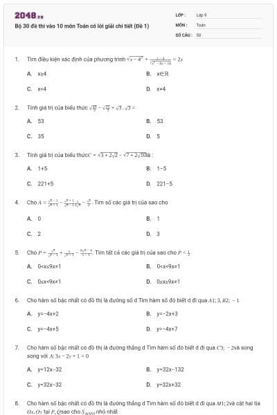 Bộ 30 đề thi vào 10 môn Toán có lời giải chi tiết (Đề 1)