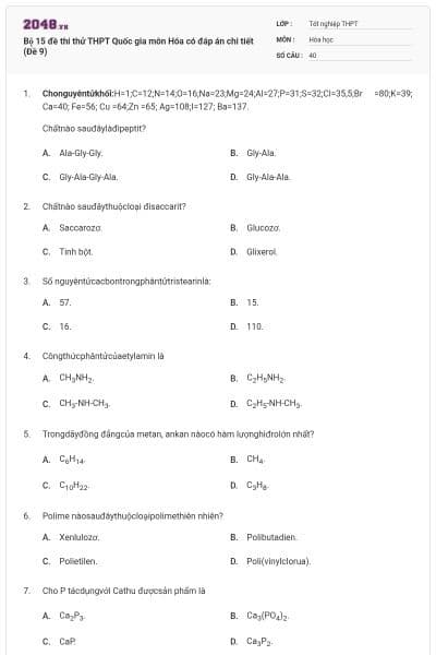 Bộ 15 đề thi thử THPT Quốc gia môn Hóa có đáp án chi tiết (Đề 9)