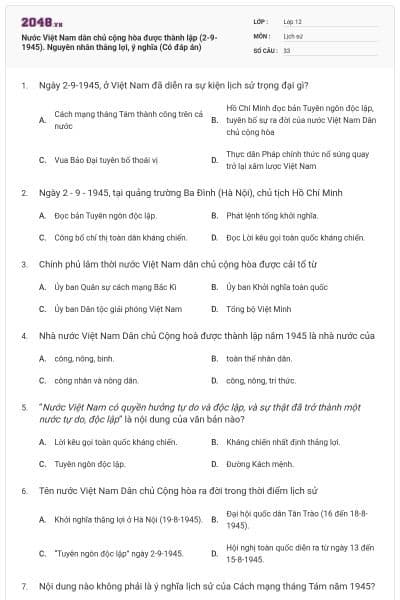 Nước Việt Nam dân chủ cộng hòa được thành lập (2-9-1945). Nguyên nhân thắng lợi, ý nghĩa (Có đáp án)