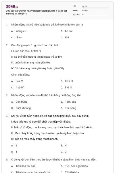 399 Bài tập Chuyển hóa Vật chất và Năng lượng ở Động vật mức độ cơ bản (P1)