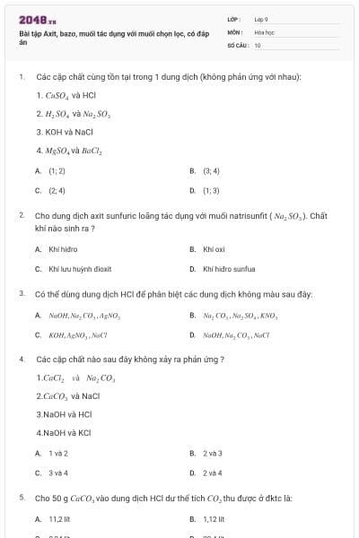 Bài tập Axit, bazơ, muối tác dụng với muối chọn lọc, có đáp án