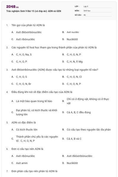 Trắc nghiệm Sinh 9 Bài 15 (có đáp án): ADN và GEN