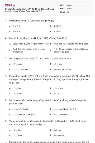 21 câu Trắc nghiệm Lịch sử 11 Bài 15 (có đáp án): Phong trào cách mạng ở Trung Quốc và Ấn Độ (P2)