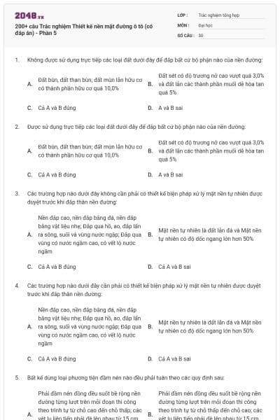 200+ câu Trắc nghiệm Thiết kế nền mặt đường ô tô (có đáp án) - Phần 5