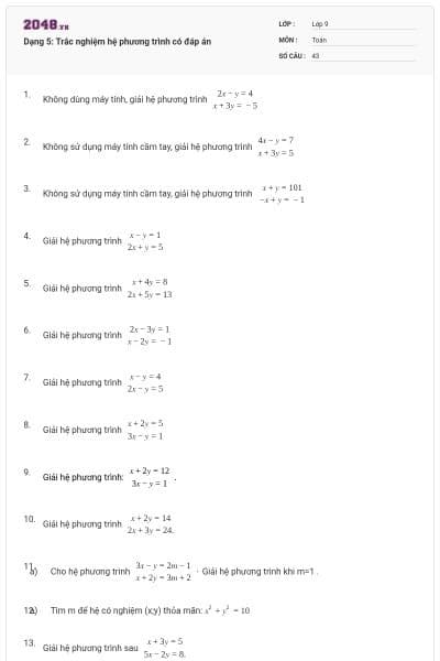 Dạng 5: Trắc nghiệm hệ phương trình có đáp án