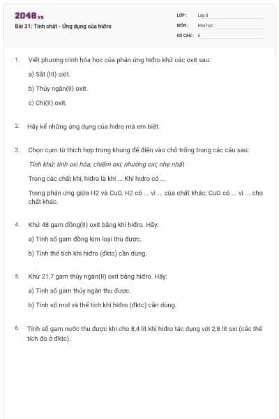 Bài 31: Tính chất - Ứng dụng của hiđro