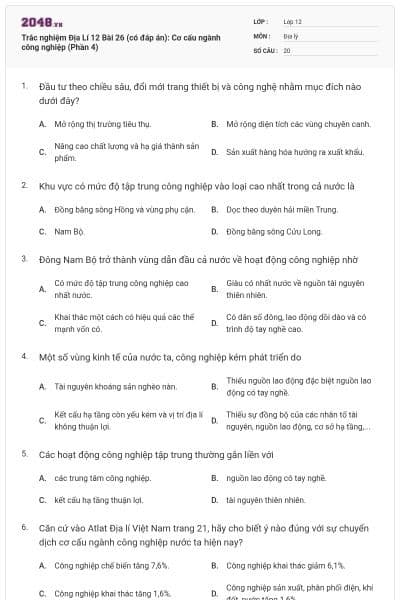 Trắc nghiệm Địa Lí 12 Bài 26 (có đáp án): Cơ cấu ngành công nghiệp (Phần 4)