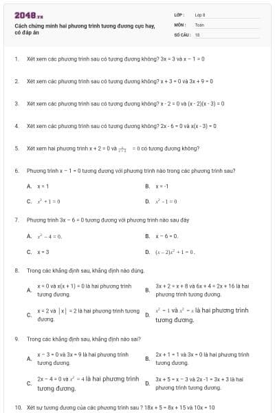 Cách chứng minh hai phương trình tương đương cực hay, có đáp án