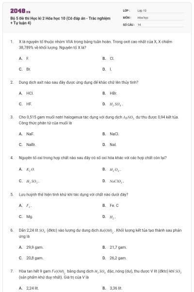 Bộ 5  Đề thi Học kì 2 Hóa học 10 (Có đáp án - Trắc nghiệm + Tự luận 4)
