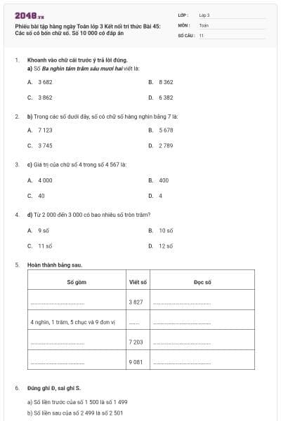 Phiếu bài tập hàng ngày Toán lớp 3 Kết nối tri thức Bài 45: Các số có bốn chữ số. Số 10 000 có đáp án