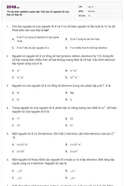 15 câu trắc nghiệm Luyện tập: Cấu tạo vỏ nguyên tử cực hay có đáp án