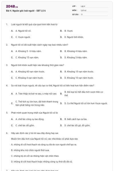 Bài 4. Nguồn gốc loài người - SBT LS 6