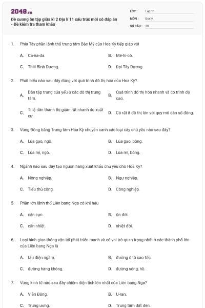 Đề cương ôn tập giữa kì 2 Địa lí 11 cấu trúc mới có đáp án - Đề kiểm tra tham khảo