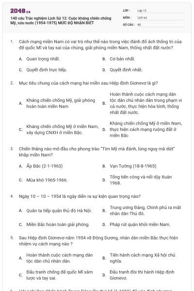 140 câu Trắc nghiệm Lịch Sử 12: Cuộc kháng chiến chống Mỹ, cứu nước (1954-1975) MỨC ĐỘ NHẬN BIẾT