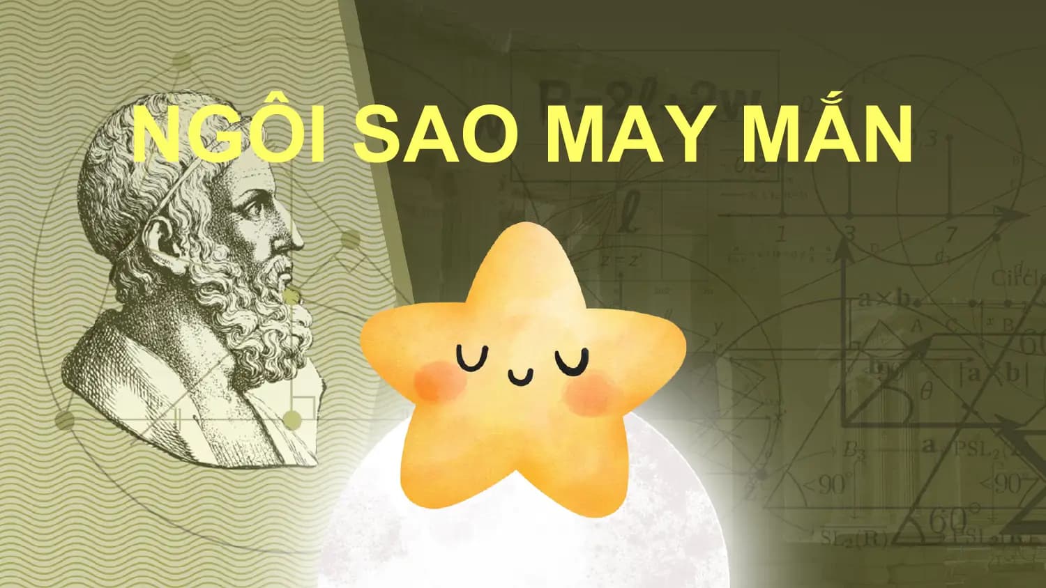 NGÔI SAO MAY MẮN
