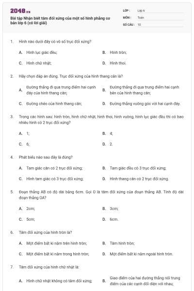 Bài tập Nhận biết tâm đối xứng của một số hình phẳng cơ bản lớp 6 (có lời giải)