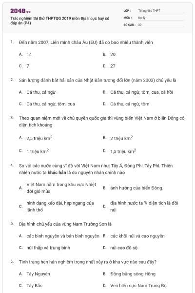 Trắc nghiệm thi thử THPTQG 2019 môn Địa lí cực hay có đáp án (P4)