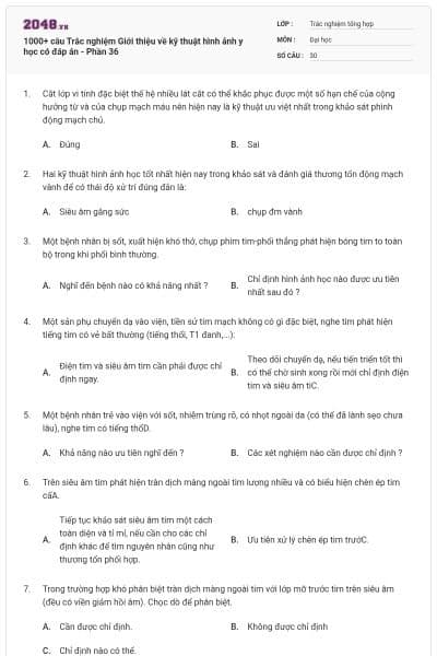 1000+ câu Trắc nghiệm Giới thiệu về kỹ thuật hình ảnh y học có đáp án - Phần 36