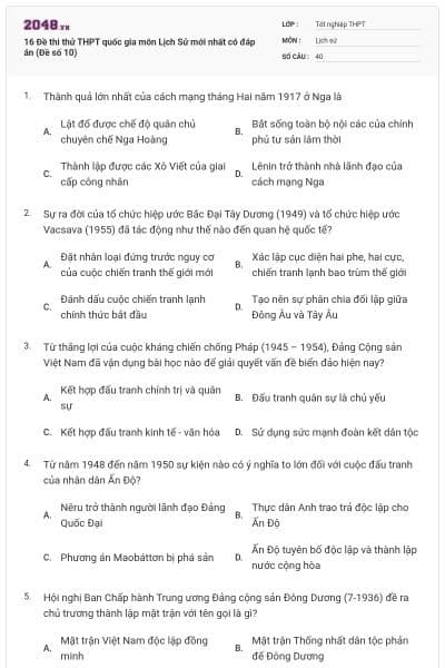 16 Đề thi thử THPT quốc gia môn Lịch Sử mới nhất có đáp án (Đề số 10)