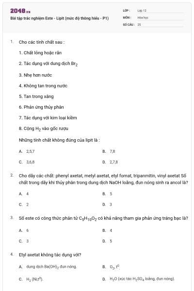 Bài tập trắc nghiệm Este - Lipit (mức độ thông hiểu - P1)